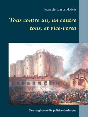 cover image of Tous contre un, un contre tous, et vice-versa